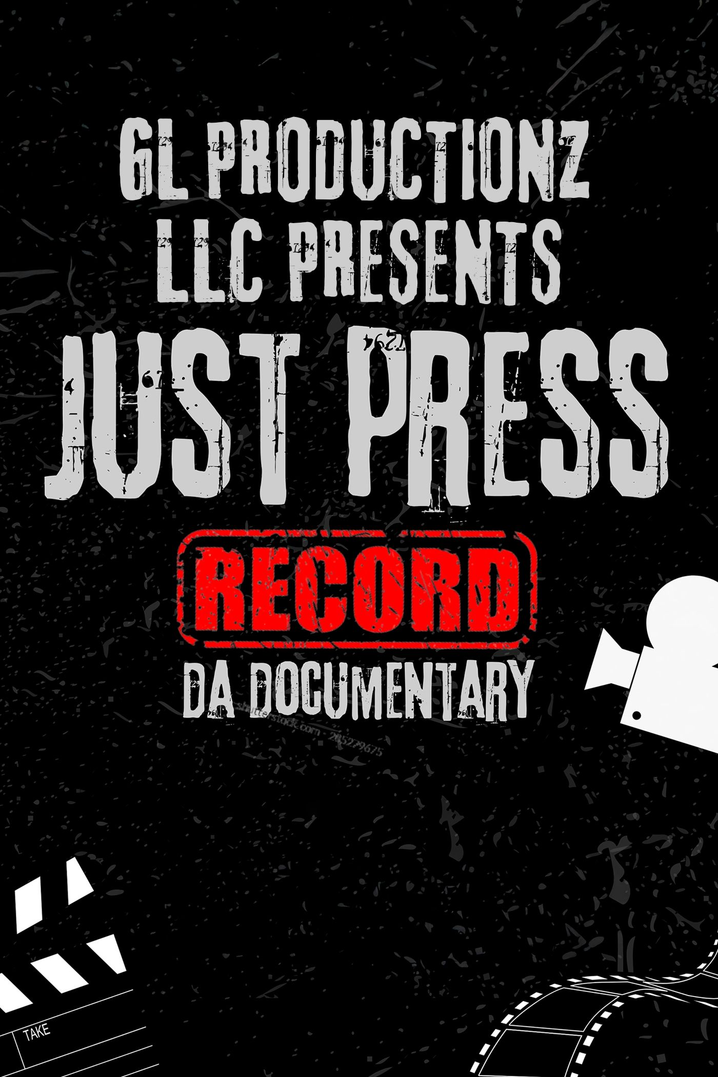 thumbnail of medium GL Productionz LLC Presents: Just Press Record Da Documentary